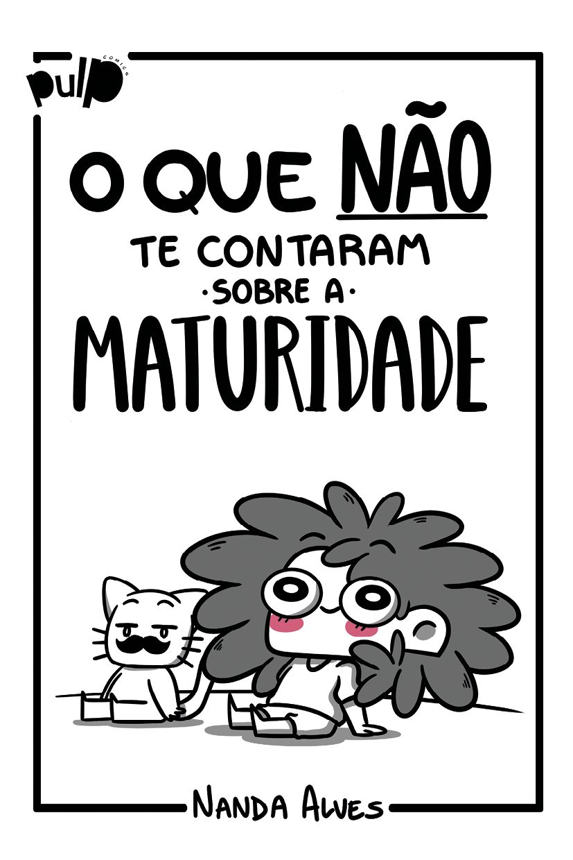 Capa de O que não te contaram sobre a maturidade