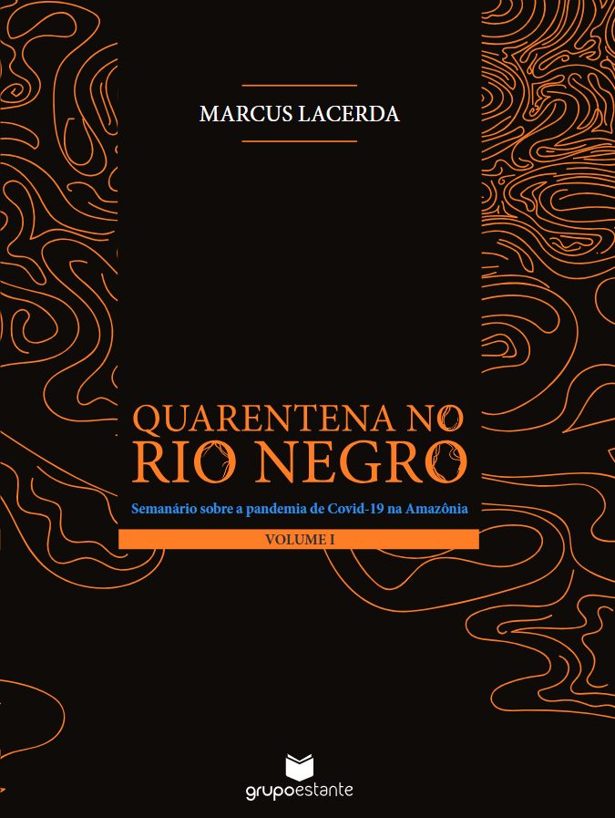 Capa de Quarentena no Rio Negro (Volume I)